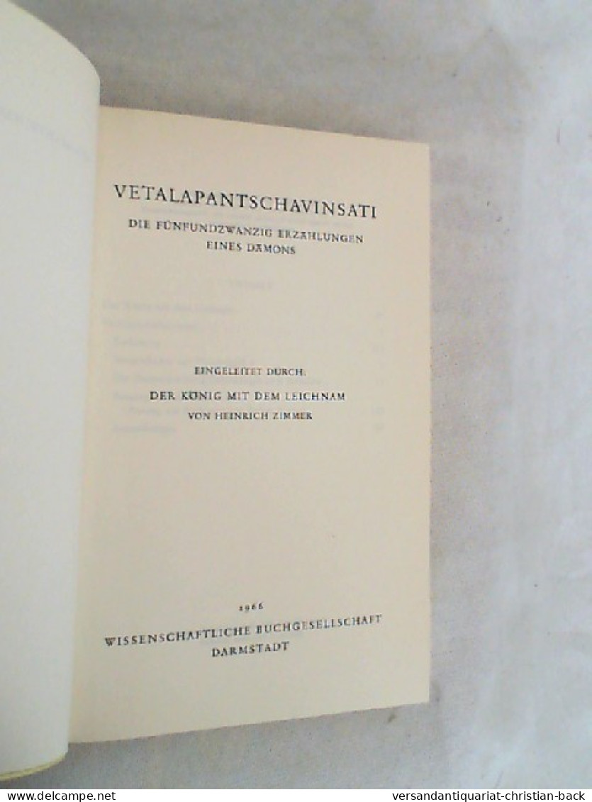 Vetalapantschavinsati : Die 25 Erzählungen E. Dämons. [Unveränd. Reprograf. Nachdr. D. Ausg. München 1924] - Otros & Sin Clasificación