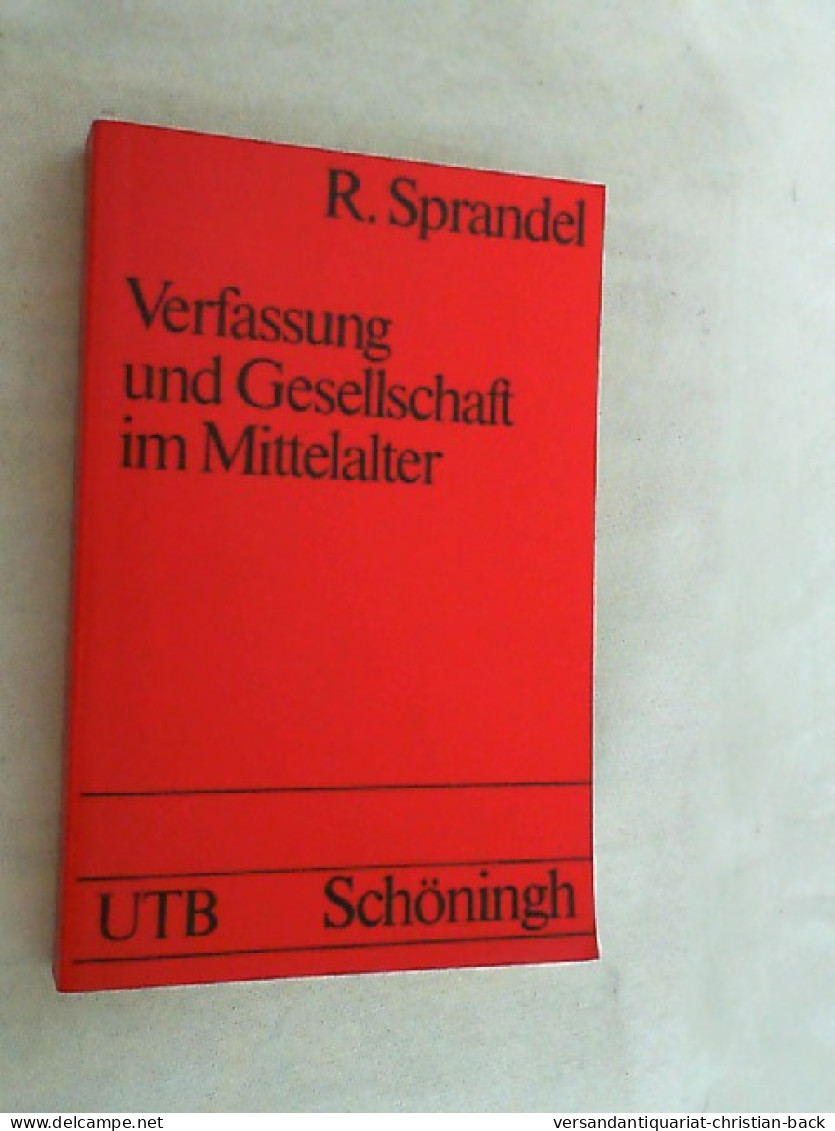 Verfassung Und Gesellschaft Im Mittelalter. - Derecho