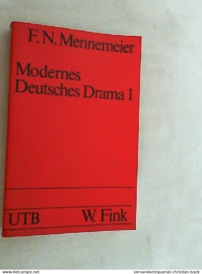 Modernes Deutsches Drama; Teil: Bd. 1., 1910 - 1933. - Altri & Non Classificati