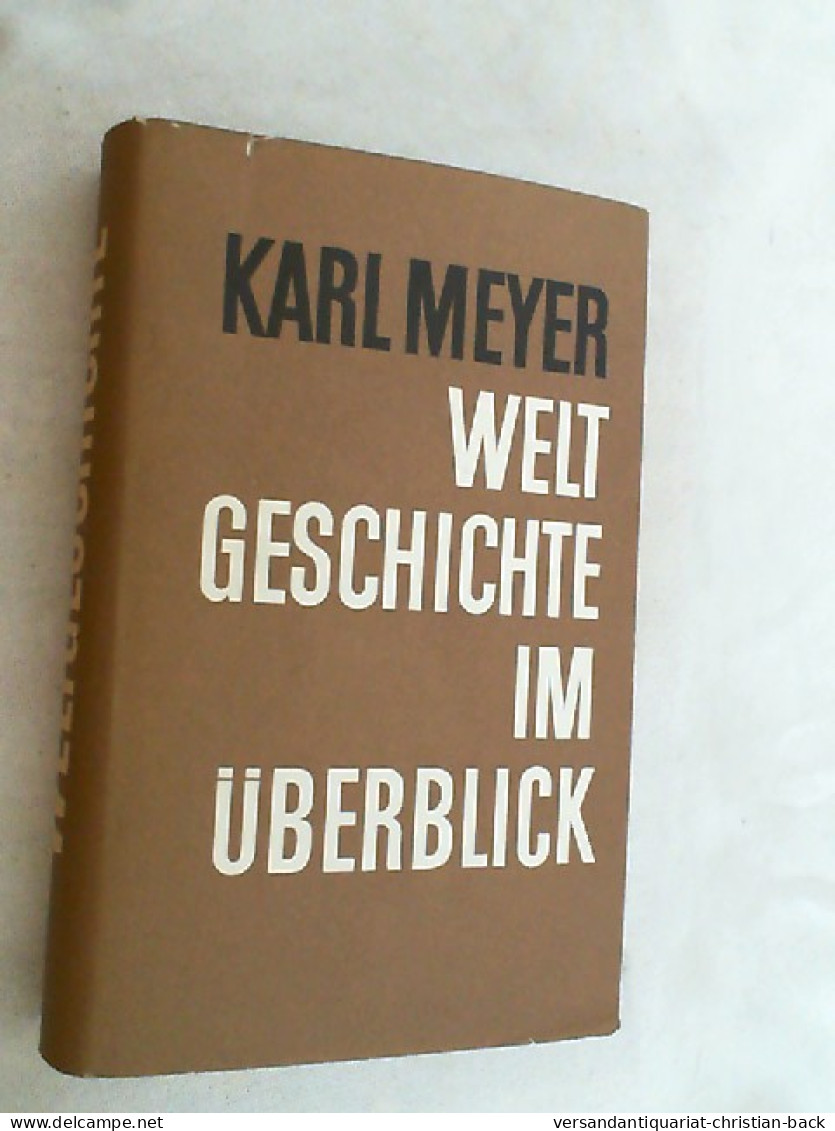 Weltgeschichte Im Überblick. - 4. Neuzeit (1789-1914)