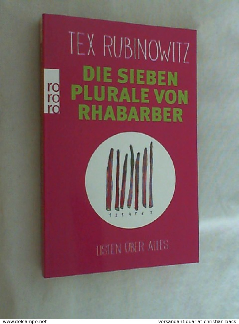 Die Sieben Plurale Von Rhabarber : Listen über Alles. - Other & Unclassified