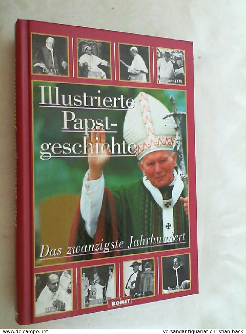 Illustrierte Papstgeschichte - 3 Bände - Andere & Zonder Classificatie