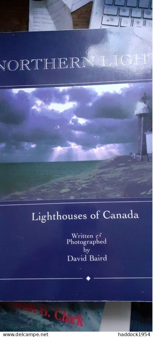 Northern Lights Lighthouses Of Canada David Baird Lynx Images 1999 - América Del Norte