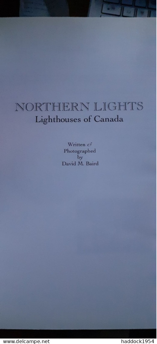 Northern Lights Lighthouses Of Canada David Baird Lynx Images 1999 - Noord-Amerika