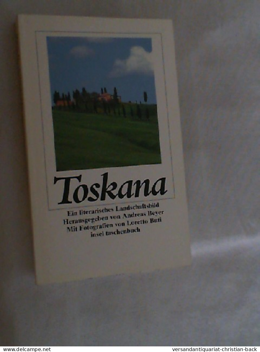 Toskana : E. Literar. Landschaftsbild. - Autres & Non Classés