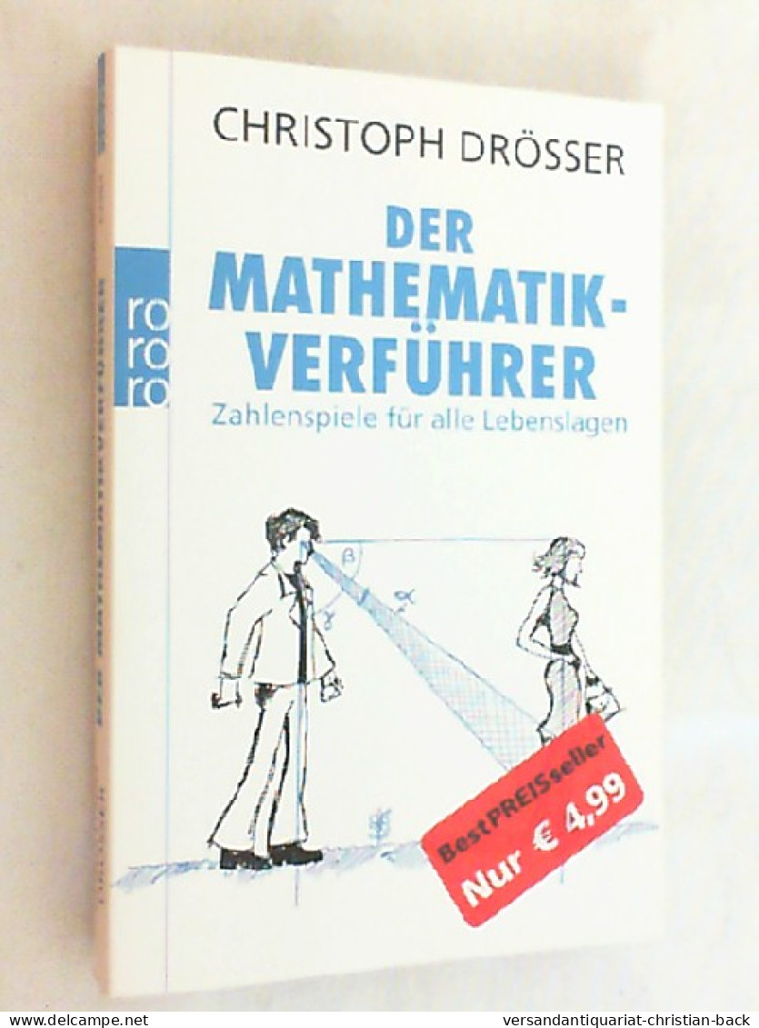 Der Mathematikverführer : Zahlenspiele Für Alle Lebenslagen. - Tecnica