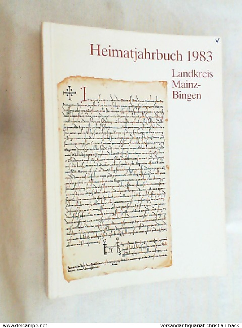 Heimatjahrbuch Landkreis Mainz-Bingen 1983 - Rheinland-Pfalz