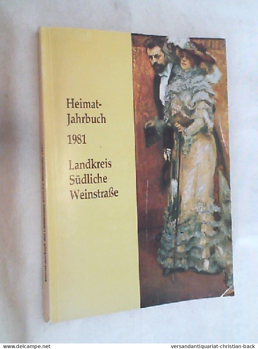 Heimat-Jahrbuch 1981. 3. Jahrgang. - Renania Palatín