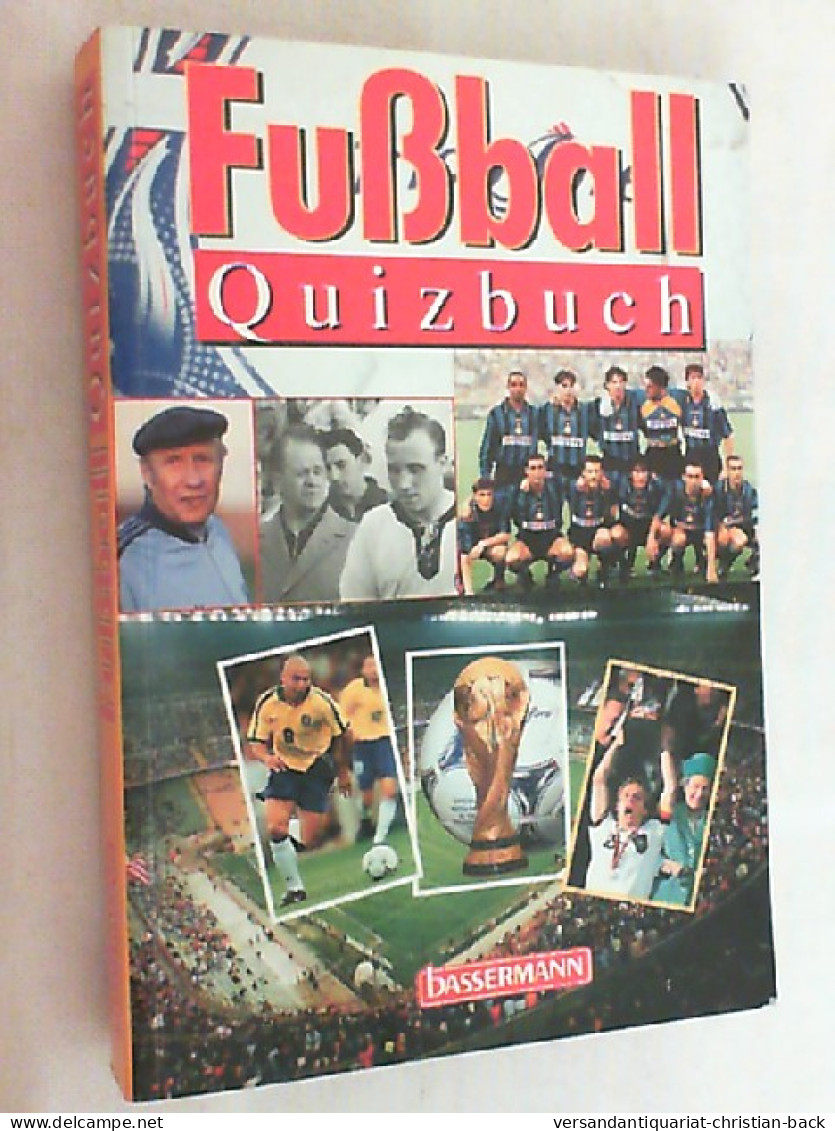 Fußball-Quizbuch. - Andere & Zonder Classificatie