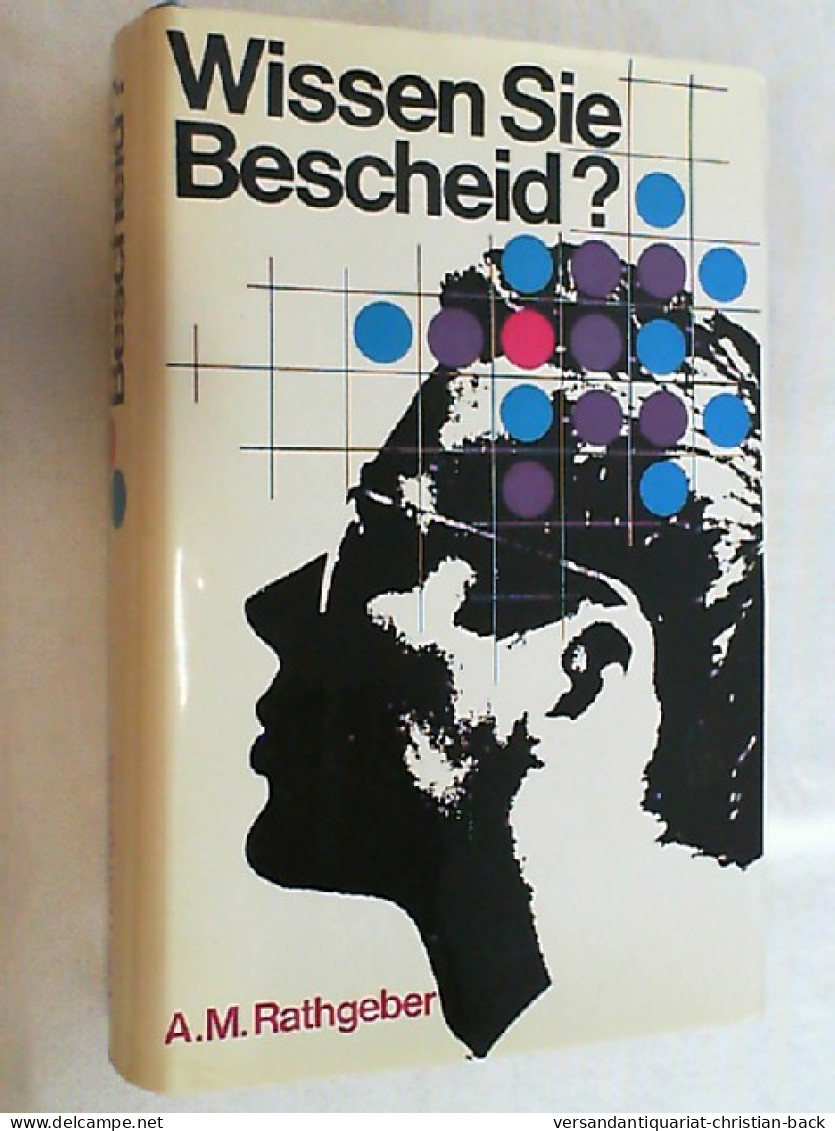 Wissen Sie Bescheid? : Ein Lexikon Religiöser U. Weltanschaul. Fragen. - Autres & Non Classés