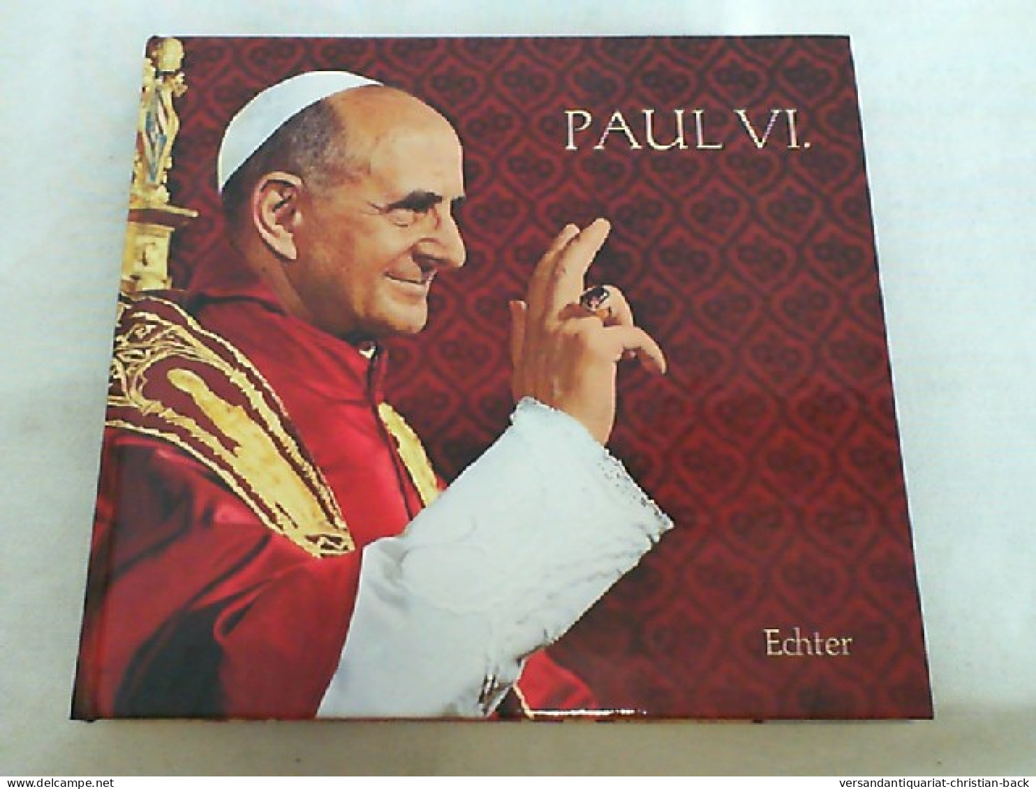 Paul VI. : Papst D. Dialogs U.d. Friedens. - Biographien & Memoiren