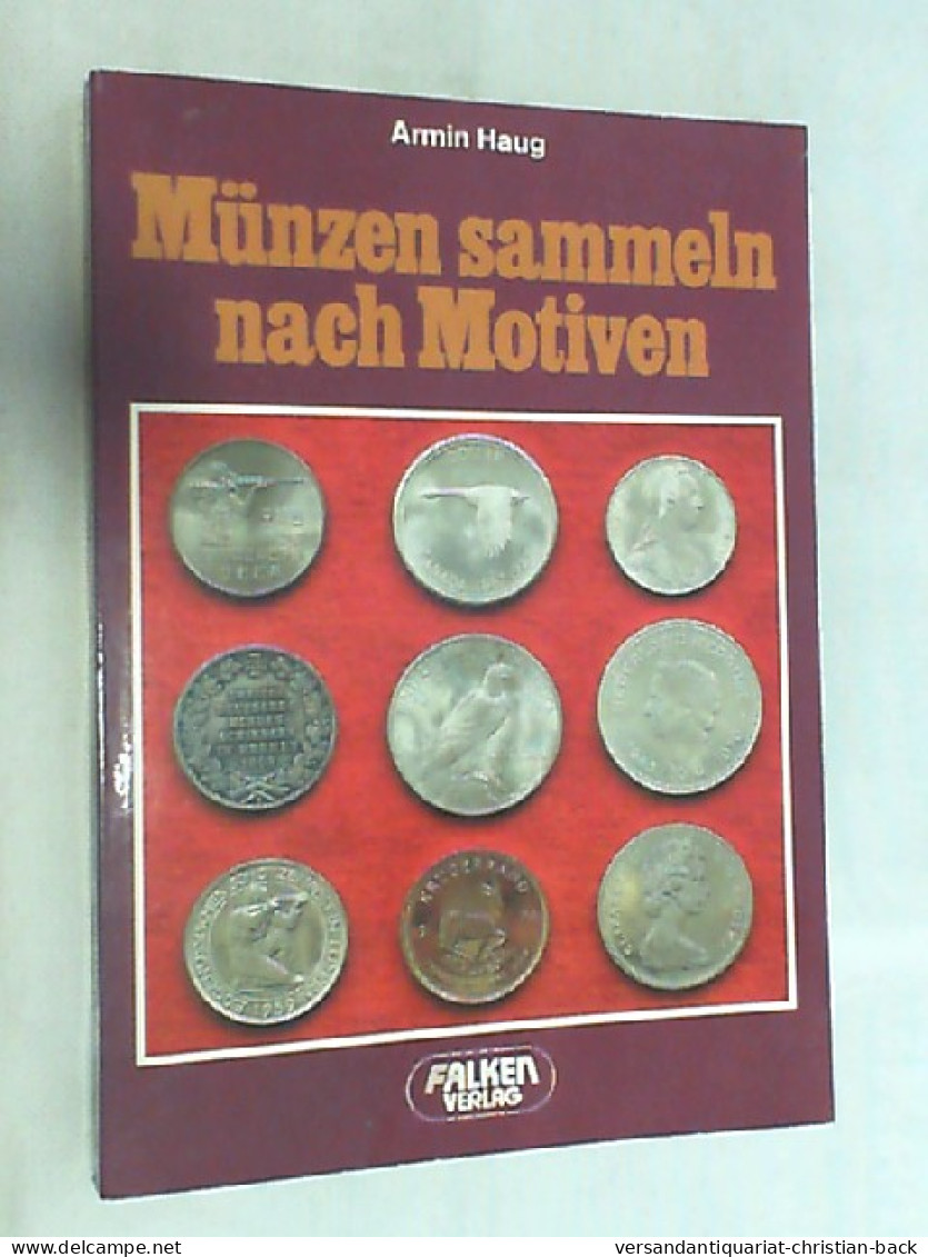 Münzen Sammeln Nach Motiven. - Other & Unclassified
