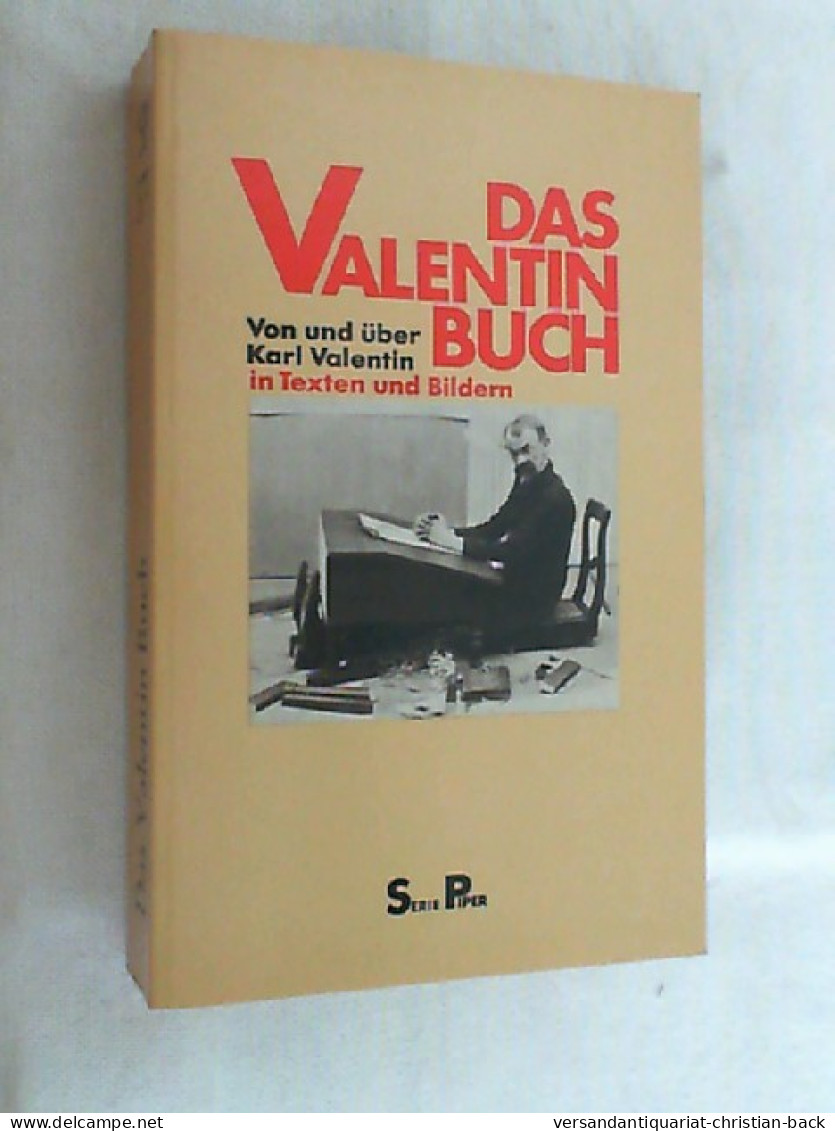 Das Valentin-Buch : Von U. über Karl Valentin In Texten U. Bildern. - Théâtre & Scripts