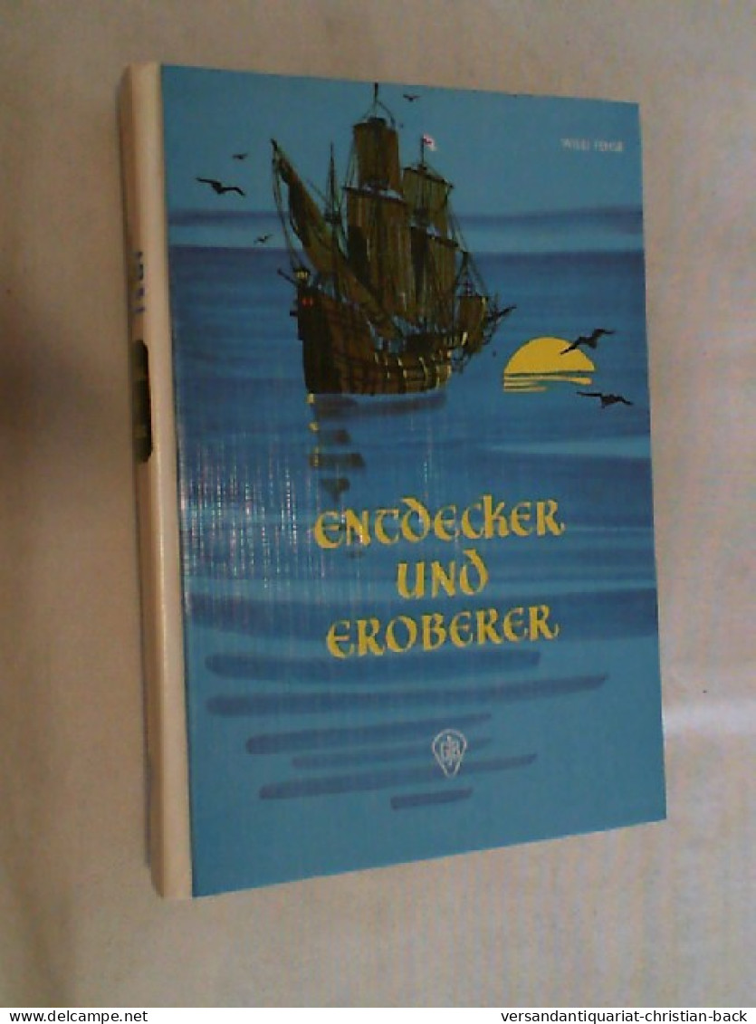 Endecker Und Eroberer - Autres & Non Classés