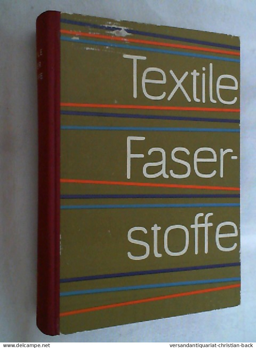 Textile Faserstoffe. - Autres & Non Classés