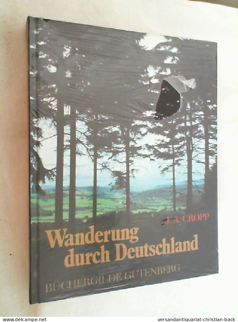 Wanderung Durch Deutschland : Zwischen Bodensee U. Kieler Bucht. - Sonstige & Ohne Zuordnung