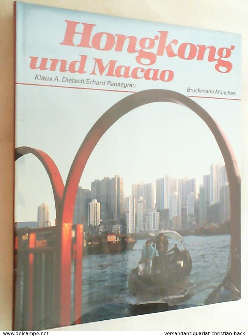 Hongkong Und Macao. - Andere & Zonder Classificatie