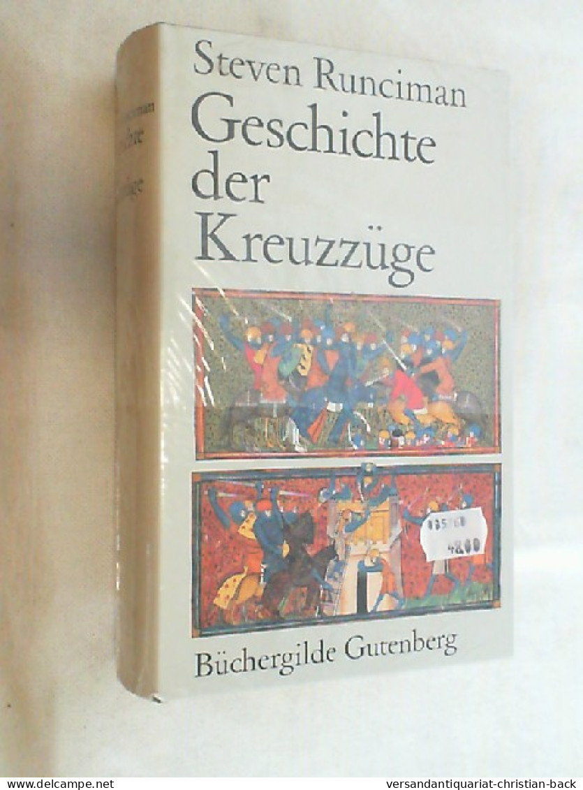 Geschichte Der Kreuzzüge. - 4. Neuzeit (1789-1914)