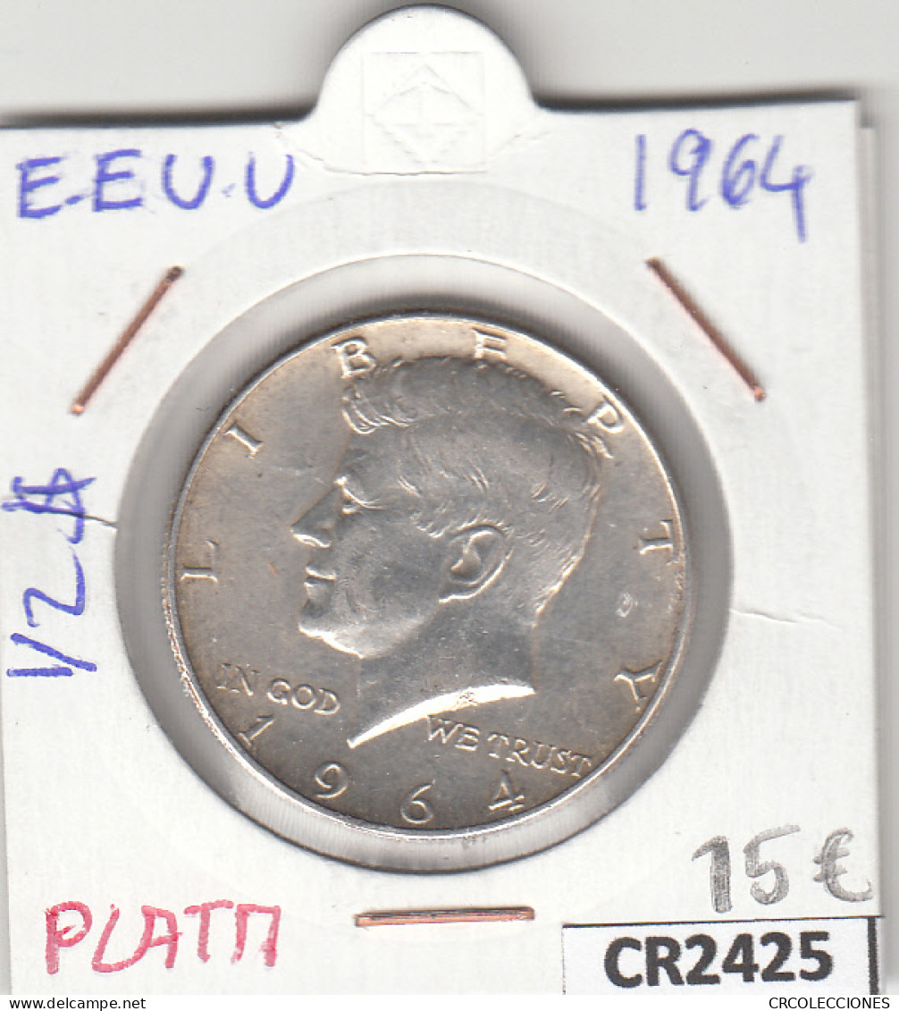 CR2425 MONEDA EEUU 1/2 DÓLAR 1964 PLATA  - Otros – América