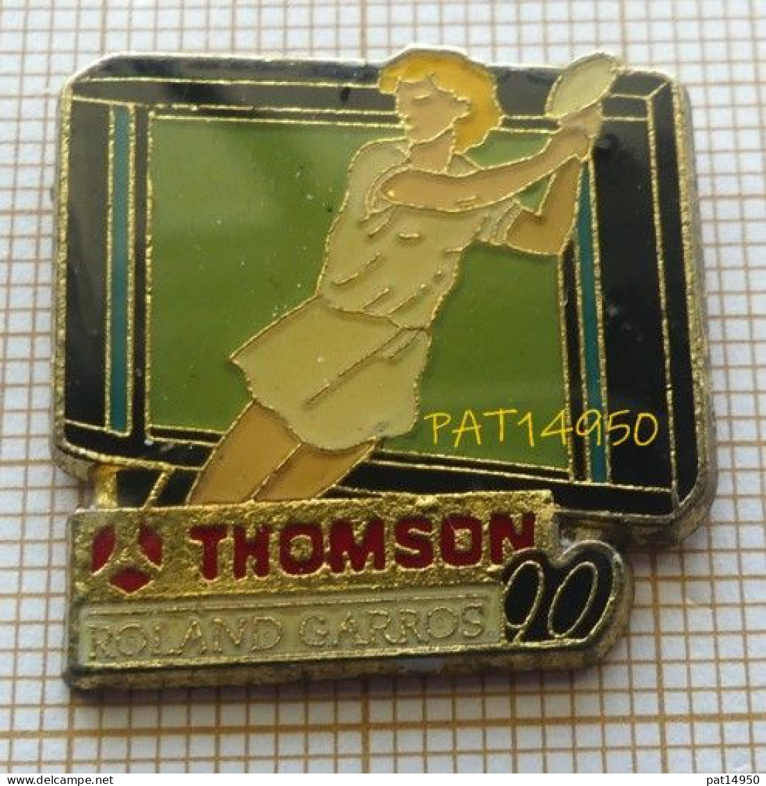 PAT14950 TENNIS ROLAND GARROS 90  THOMSON TELEVISEUR En Version EPOXY - Tennis