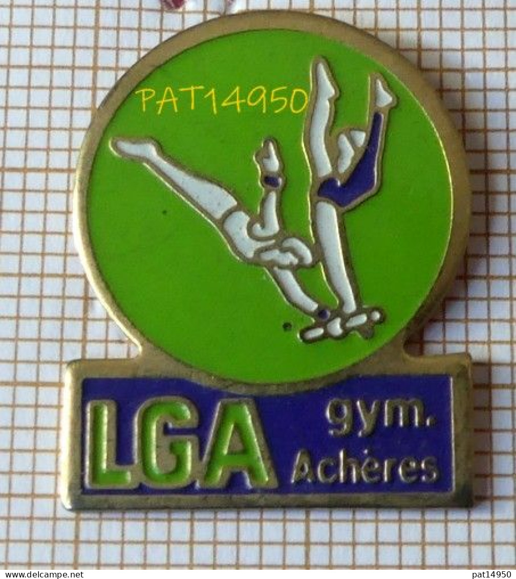 PAT14950 LGA GYM ACGERES La Gymnastique Achéroise GYMNASTIQUE Dpt 78 YVELINES - Gymnastiek