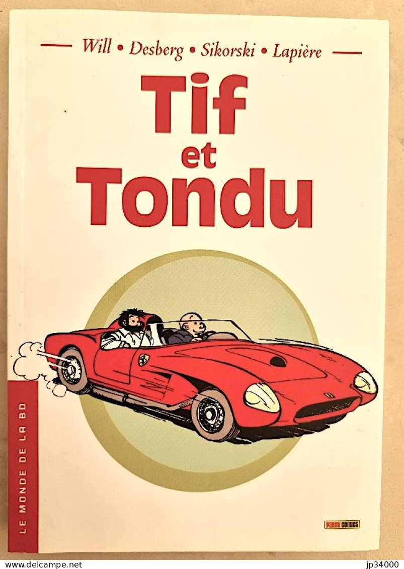 Tif Et Tondu De Will. Le Monde De La BD N°12/ Panini Comics. Très Bon état - Tif Et Tondu