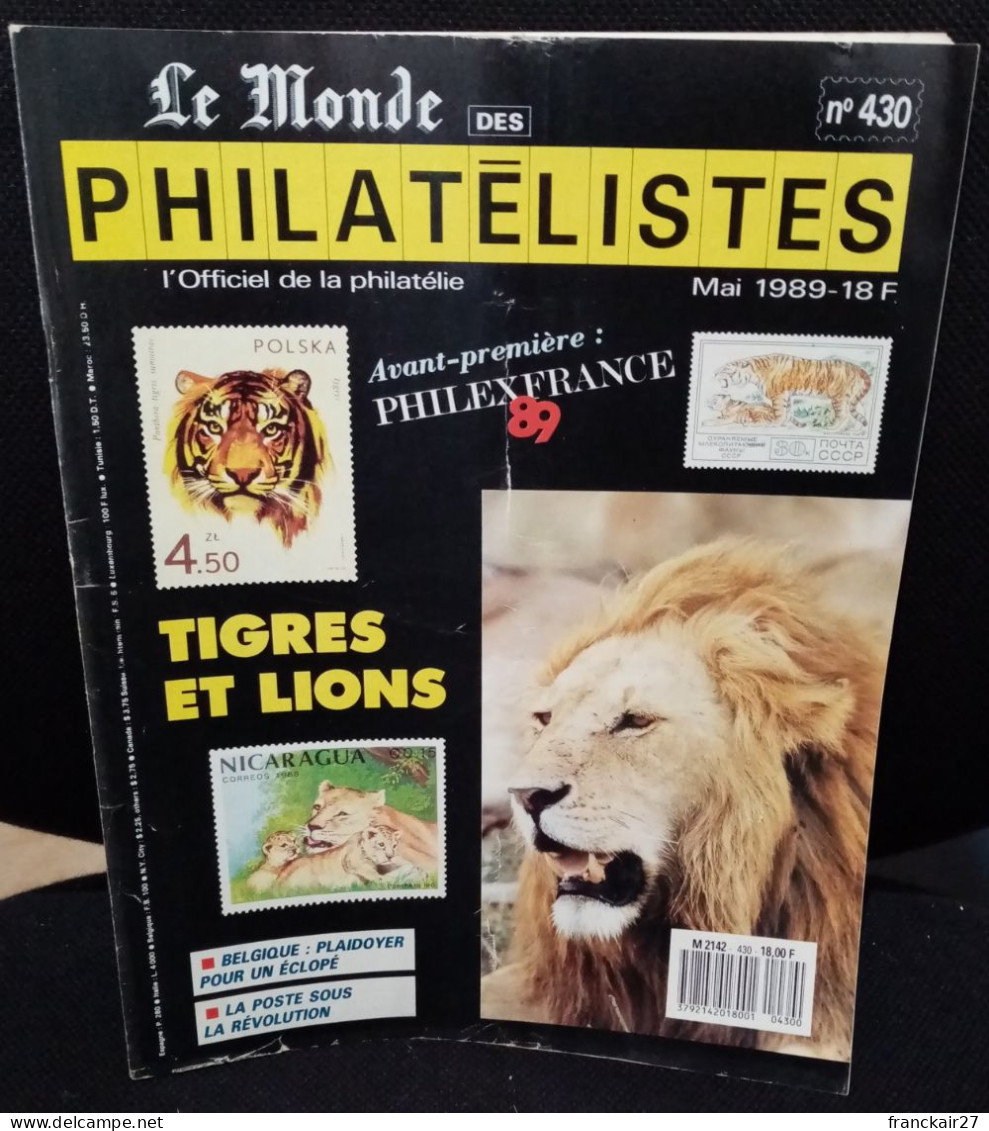 Le Monde Des Philatélistes Thématique Tigres Et Lions Mai 1989. - Französisch