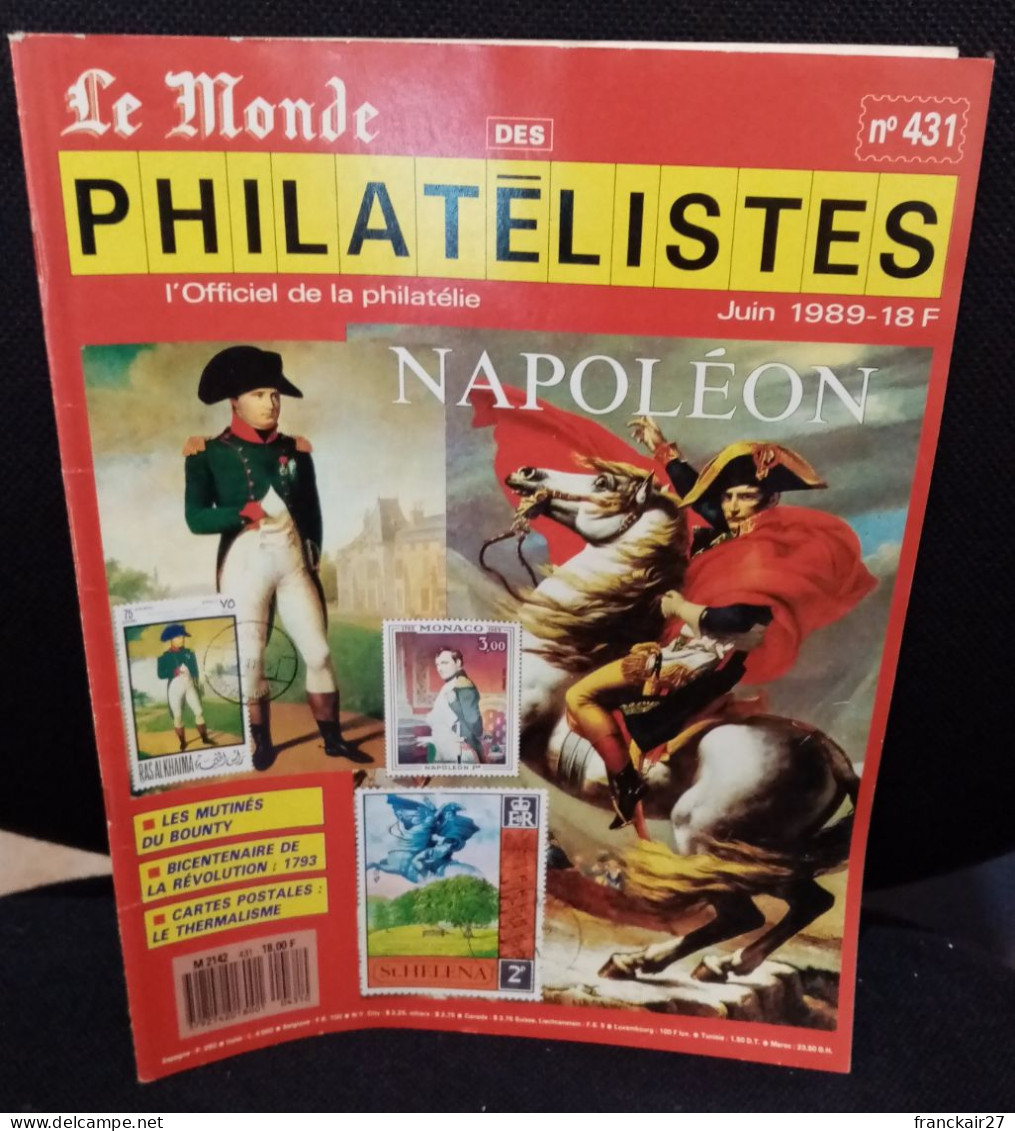 Le Monde Des Philatélistes Thématique Napoléon Juin 1989 N°431. - Frans