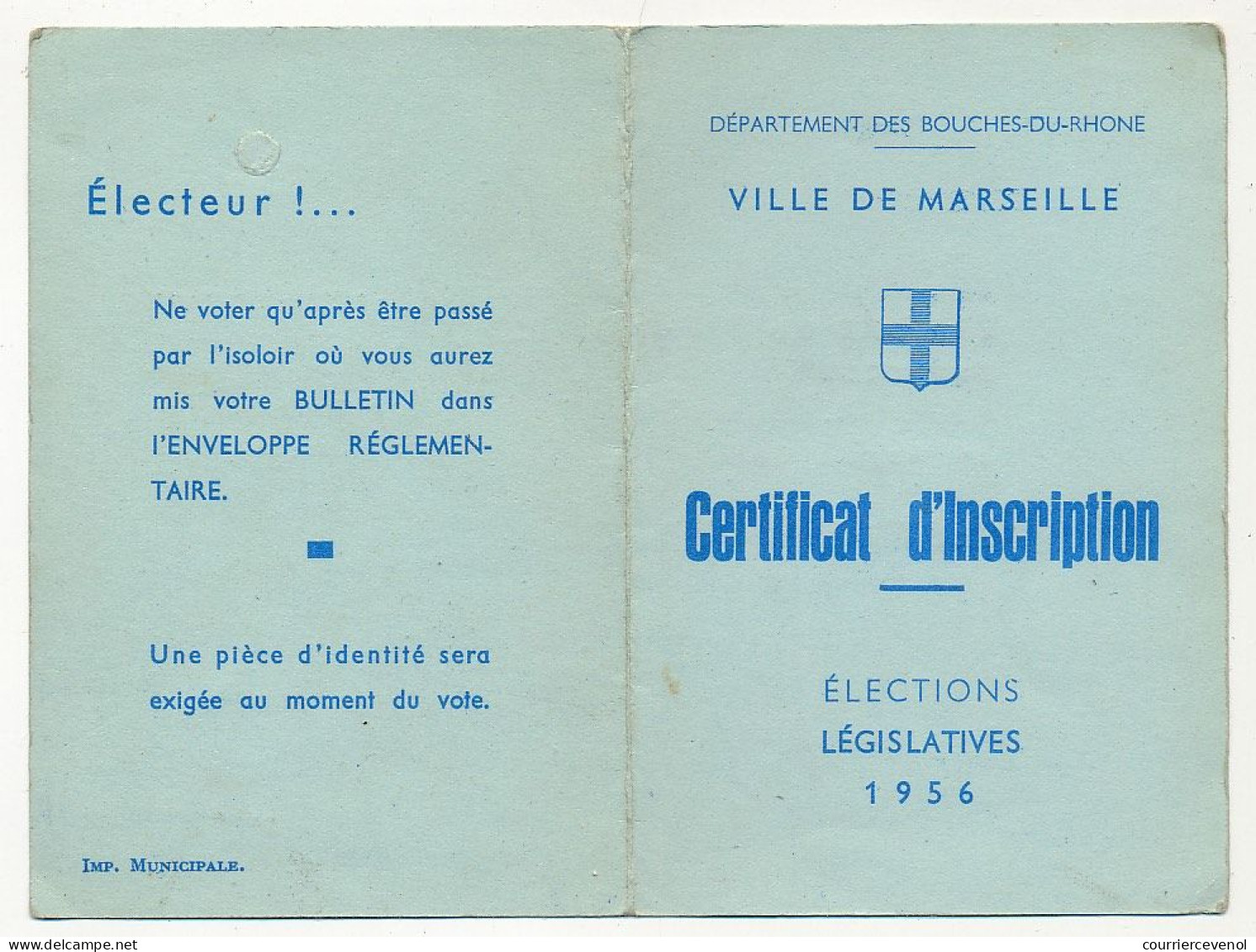 FRANCE - Certificat D'Inscription X2 Elections Législatives 1956 (=Carte D'électeur) Ville De Marseille 242eme Bureau - Documents Historiques