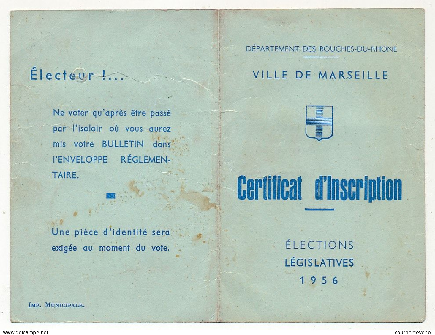 FRANCE - Certificat D'Inscription X2 Elections Législatives 1956 (=Carte D'électeur) Ville De Marseille 242eme Bureau - Documents Historiques