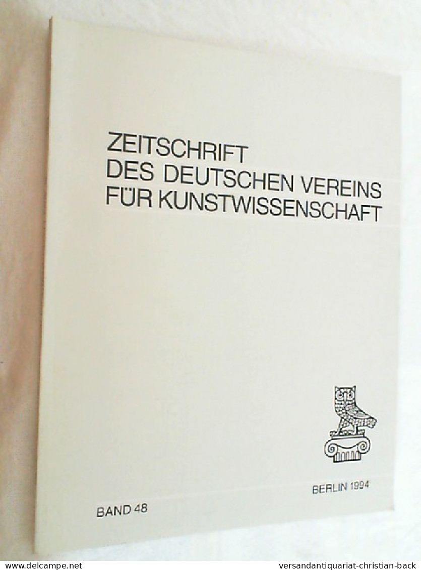 Zeitschrift Des Deutschen Vereins Für Kunstwissenschaft, , Beiträge Zur Mitteleuropäischen Kunst - Art