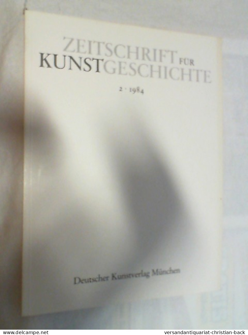 Zeitschrift Für Kunstgeschichte ; 1984 Heft 2 - Arte