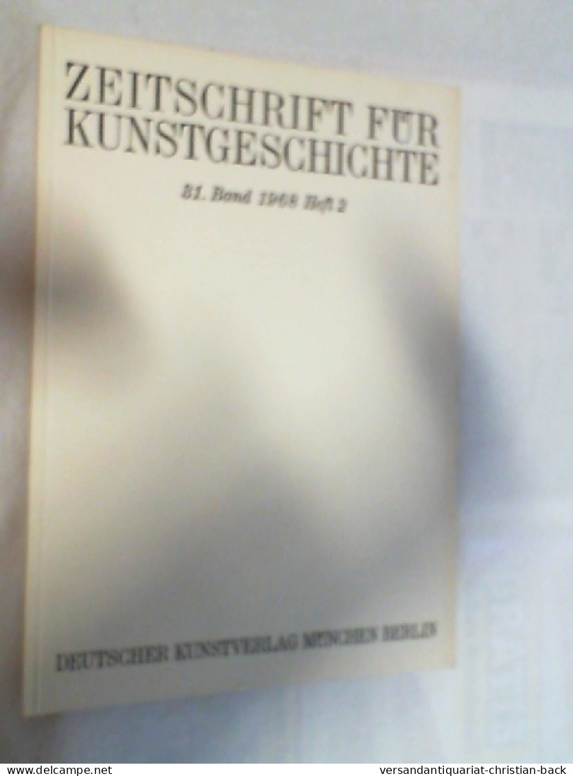 Zeitschrift Für Kunstgeschichte ; 1968 ; 31. Band 1968 Heft 2 - Arte