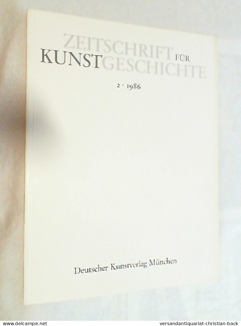 Zeitschrift Für Kunstgeschichte ; 1986 Heft 2 - Art