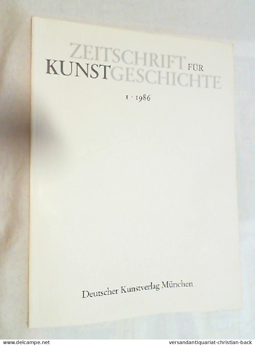 Zeitschrift Für Kunstgeschichte ; 1986 Heft 1 - Arte