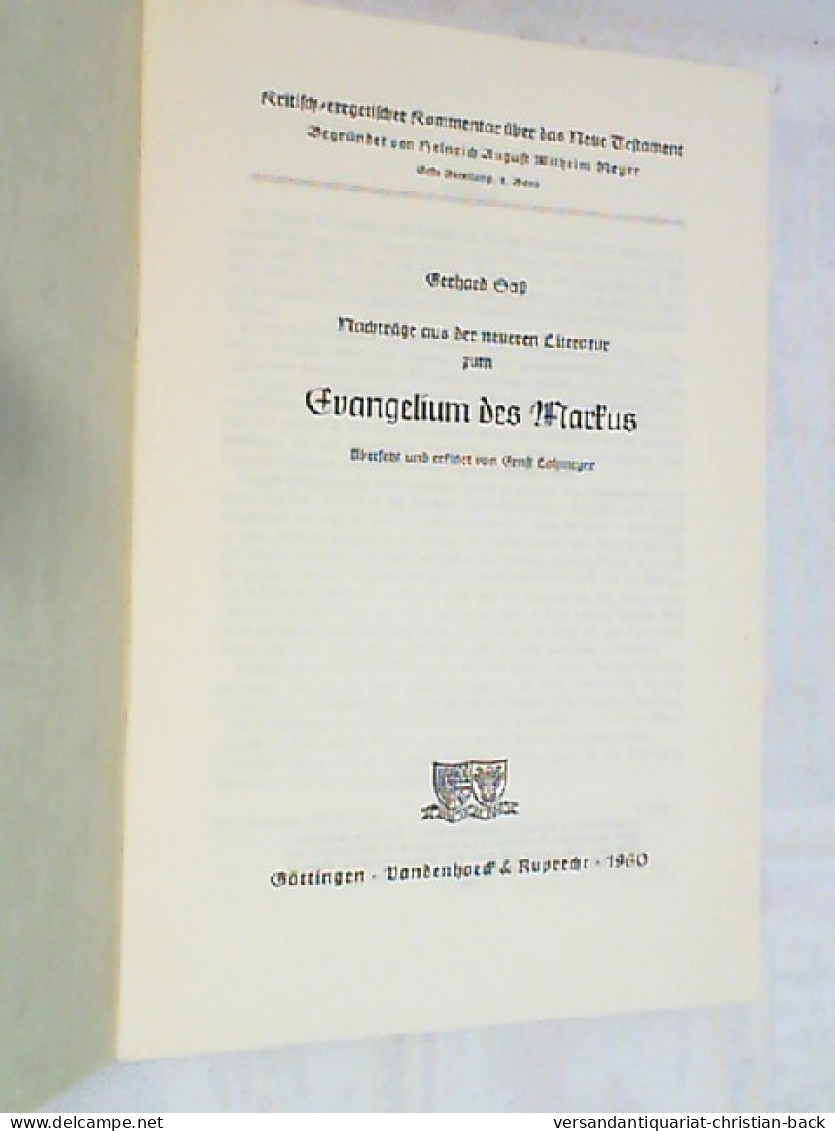 Das Evangelium Des Markus; Teil: Nachträge Aus Der Neueren Literatur. - Autres & Non Classés