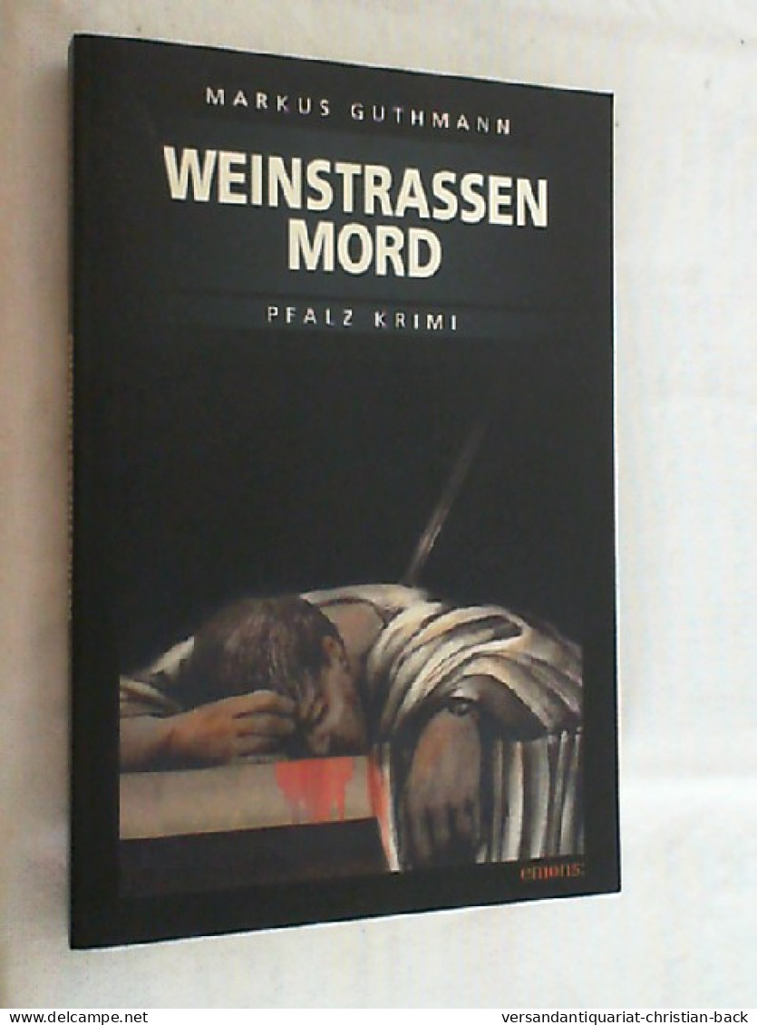 Weinstrassenmord. - Thriller