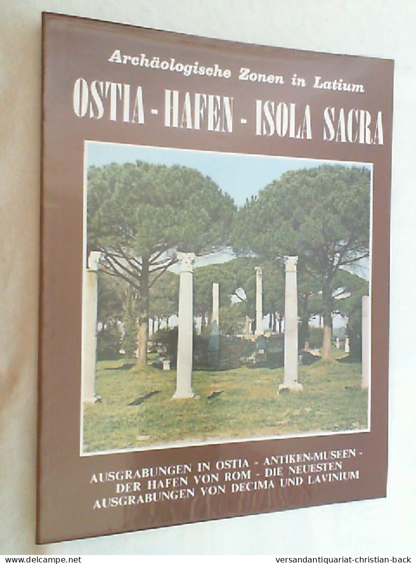 Ostia Hafen Isola Sacra Archäologische Zonen In Latium - Arqueología