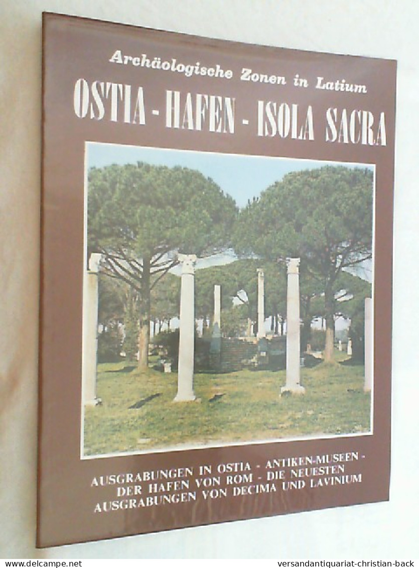 Ostia Hafen Isola Sacra Archäologische Zonen In Latium - Archeology