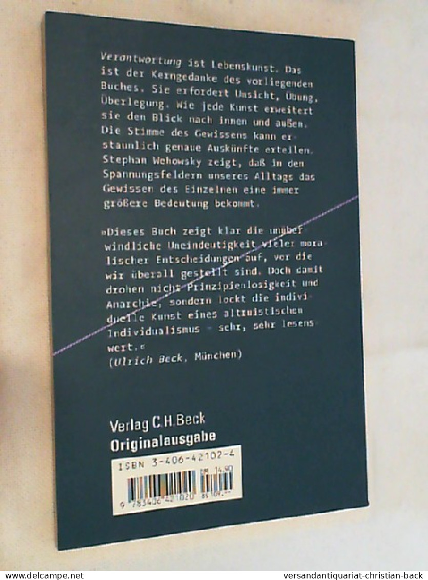 Über Verantwortung : Von Der Kunst, Seinem Gewissen Zu Folgen. - Otros & Sin Clasificación