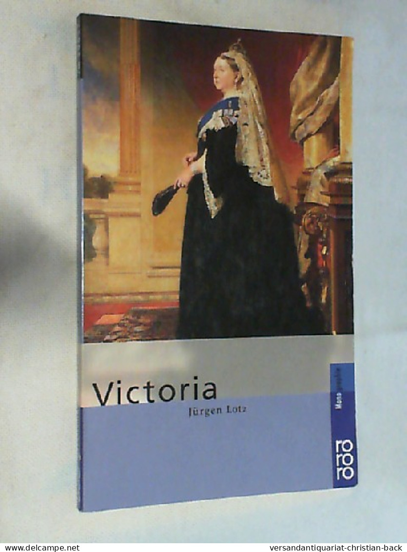 Victoria. - Biografía & Memorias