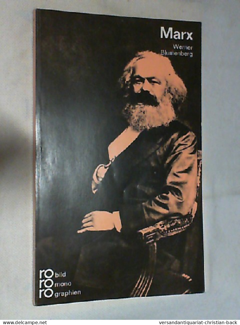 Karl Marx In Selbstzeugnissen Und Bilddokumenten. - Biographies & Mémoirs