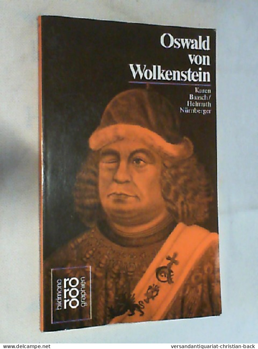 Oswald Von Wolkenstein. - Biographies & Mémoirs