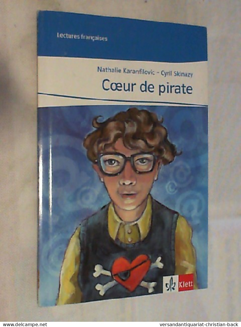 Coeur De Pirate. - Libros De Enseñanza