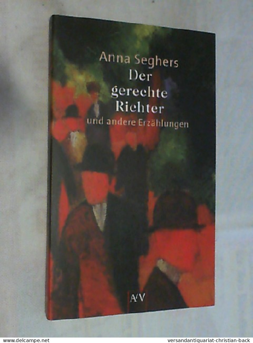 Der Gerechte Richter Und Andere Erzählungen. - Autres & Non Classés