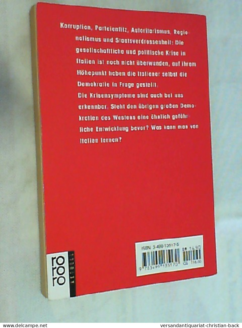 Der Korruptionsschock : Demokratie Zwischen Auflösung Und Erneuerung ; Das Beispiel Italien. - Politik & Zeitgeschichte