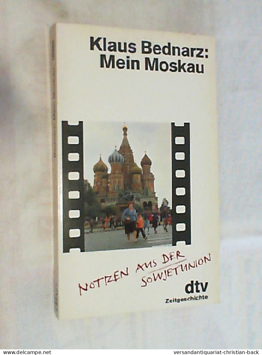 Mein Moskau : Notizen Aus D. Sowjetunion. - Biografieën & Memoires