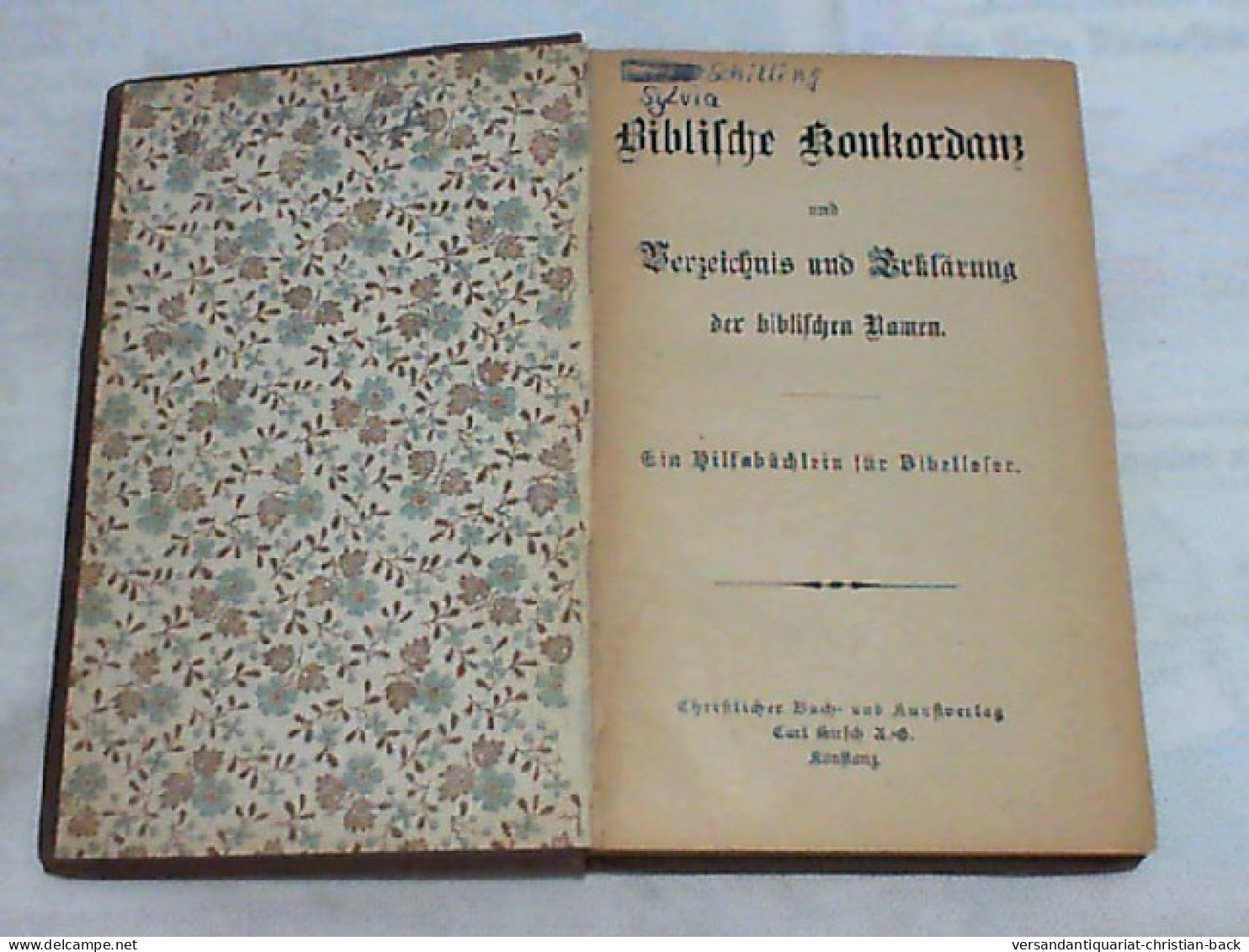 Biblische Konkordanz Und Verzeichnis Und Erklärung Der Biblischen Namen : Ein Hilfsbüchlein F. Bibelleser - Other & Unclassified