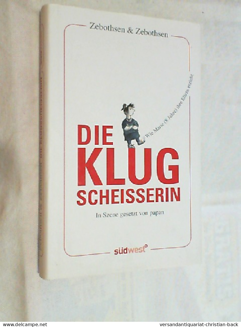 Die Klugscheisserin. - Andere & Zonder Classificatie