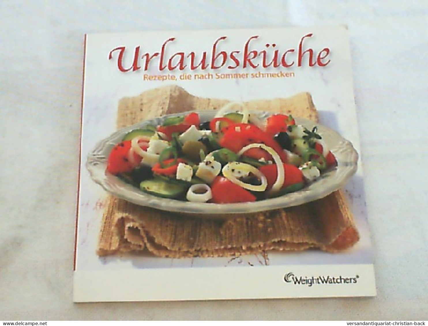 Urlaubsküche. Rezepte, Die Nach Sommer Schmecken - Comidas & Bebidas